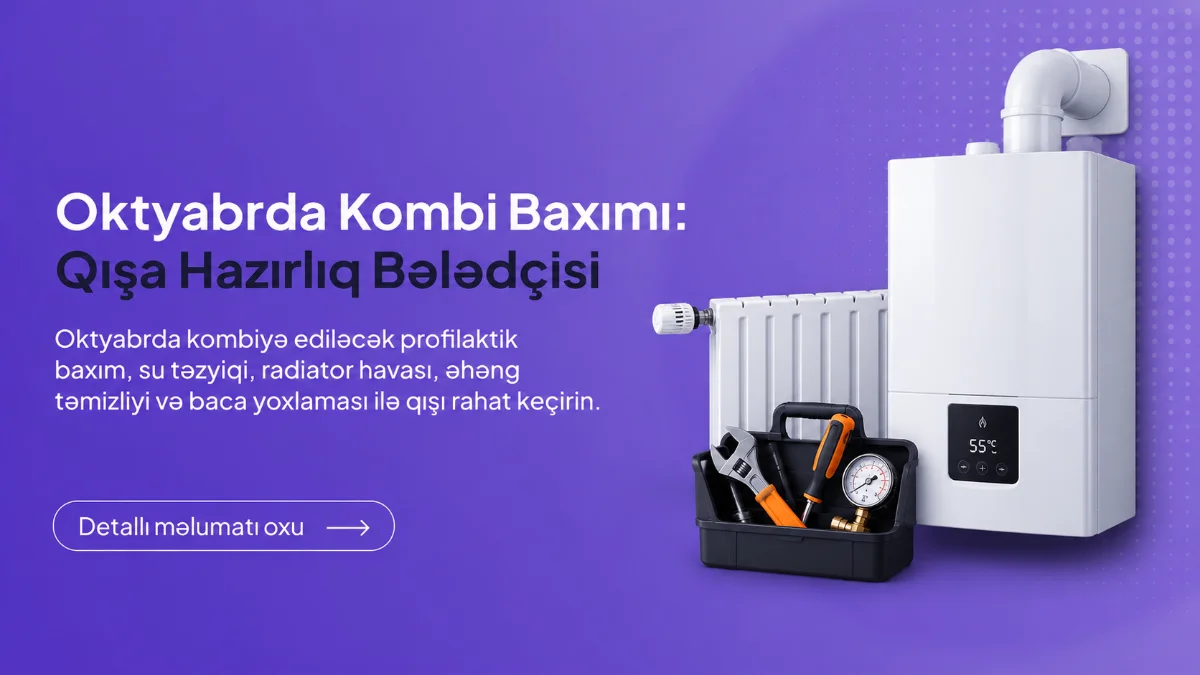 Oktyabrda kombi baxımı: manometr yoxlanışı və radiator havasının çıxarılması
